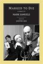 Marked To Die - Preview