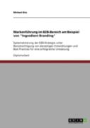 Markenfuhrung Im B2b-Bereich Am Beispiel Von "Ingredient Branding"