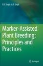 Marker-Assisted Plant Breeding: Principles And Practices - Preview