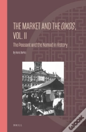 Market And The Oikos, Vol. Ii