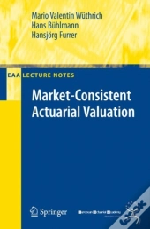 Market-Consistent Actuarial Valuation