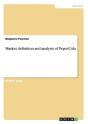 Market Definition And Analysis Of Pepsi-Cola - Preview