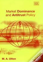 Market Dominance And Antitrust Policy, Second Edition