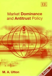 Capa do artigo Market Dominance And Antitrust Policy, Second Edition