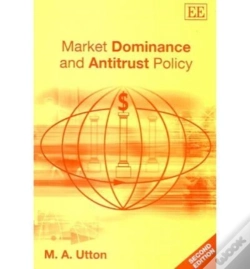Capa do artigo Market Dominance And Antitrust Policy, Second Edition