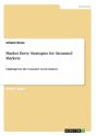 Market Entry Strategies For Saturated Markets - Preview