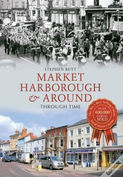 Capa do artigo Market Harborough & Around Through Time