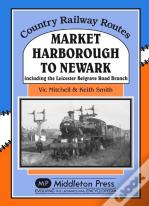 Market Harborough To Newark
