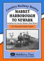 Market Harborough To Newark - Preview