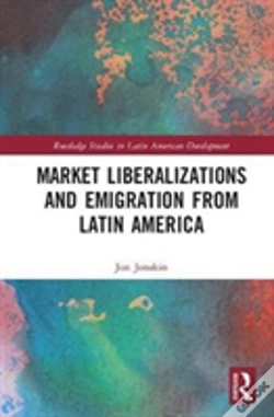 Capa do artigo Market Liberalizations And Emigration From Latin America