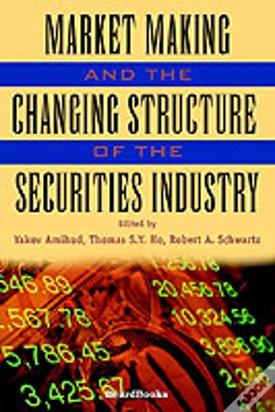 Capa do artigo Market Making And The Changing Structure Of The Securities Industry