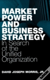 Market Power And Business Strategy