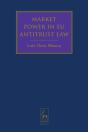 Market Power In Eu Antitrust Law - Preview