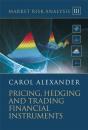Market Risk Analysis, Pricing, Hedging And Trading Financial Instruments - Preview