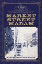 Market Street Madam - Preview