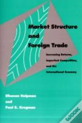 Market Structure And Foreign Trade