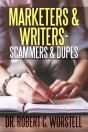 Marketers & Writers - Scammers & Dupes - Preview