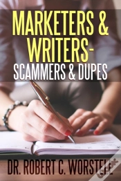 Capa do artigo Marketers & Writers - Scammers & Dupes