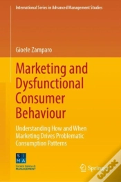 Capa do artigo Marketing And Dysfunctional Consumer Behaviour
