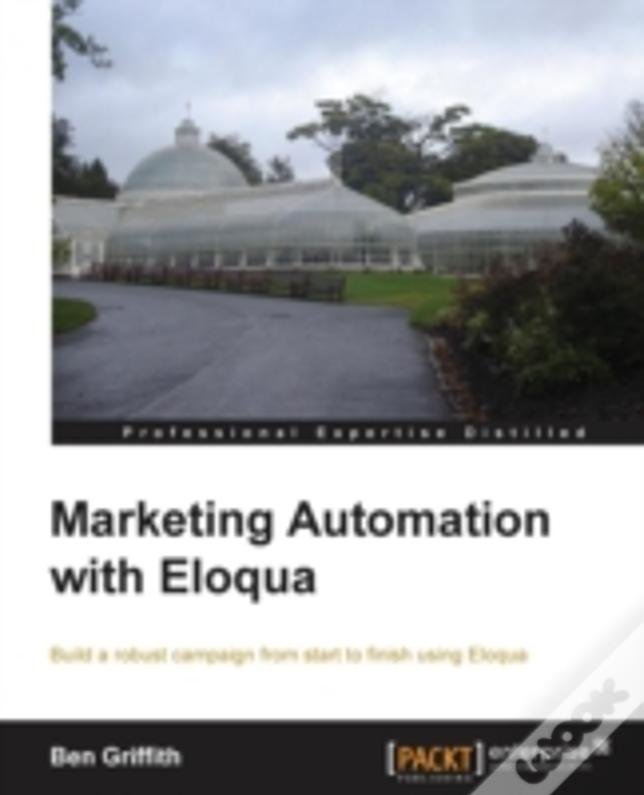 Marketing Automation With Eloqua