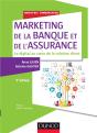 Marketing De La Banque Et De L'Assurance, 2e Ed. - Le Digital Au Coeur De La Relation Client - Preview