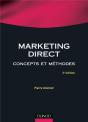 Marketing Direct ; Concepts Et Methodes - Preview