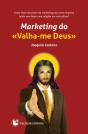 Marketing do "Valha-me Deus" - Preview