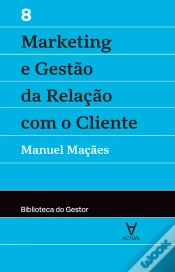 Capa do artigo Marketing E Gestão Da Relação Com O Cliente - Vol. Viii