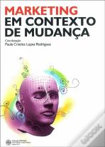 Marketing em Contexto de Mudança