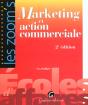 Marketing Et Action Commerciale ; 2e Edition - Preview