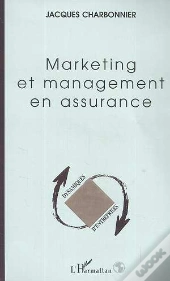 Marketing Et Management En Assurance