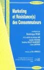 Marketing Et Résistance(S) Des Consommateurs - Preview