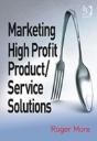 Marketing High Profit Product/Service Solutions - Preview