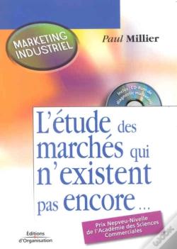 Capa do artigo Marketing Industriel ; L'Etude Des Marches Qui N'Existent Pas Encore