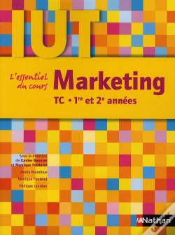 Capa do artigo Marketing ; Iut Tc ; 1ère Et 2e Années ; L'Essentiel Du Cours (Édition 2010)