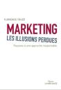 Marketing, Les Illusions Perdues - Preview