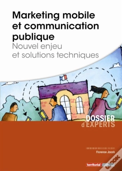 Capa do artigo Marketing Mobile Et Communication Publique - Nouvel Enjeu Et Solutions Techniques