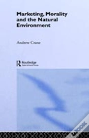 Capa do artigo Marketing, Morality And The Natural Environment