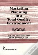 Marketing Planning In A Total Quality Environment