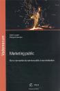 Marketing Public - De La Conception Du Service Public A Son Evaluation - Preview