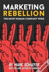 Marketing Rebellion