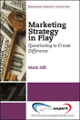 Marketing Strategy In Play - Preview