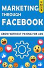Marketing Through Facebook - Preview