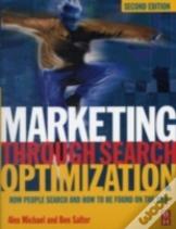 Marketing Through Search Optimization