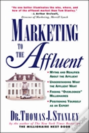 Capa do artigo Marketing To The Affluent