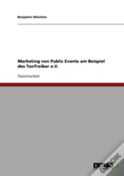 Capa do artigo Marketing Von Public Events Am Beispiel Des Tontreiber E.V.