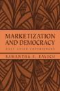 Marketization And Democracy - Preview