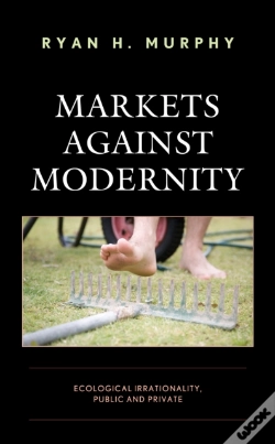 Capa do artigo Markets Against Modernity