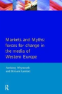 Markets And Myths - Preview