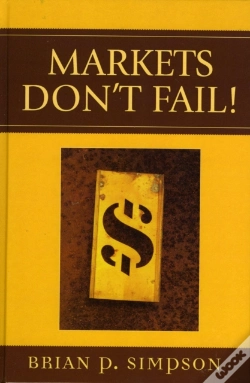 Capa do artigo Markets Don'T Fail!